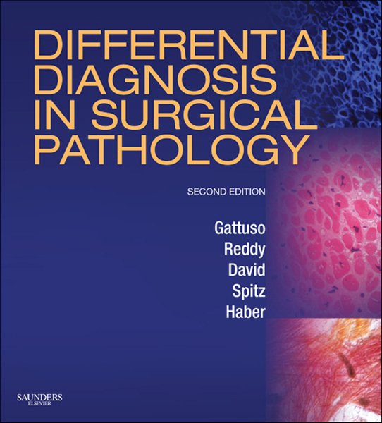 Differential Diagnosis in Surgical Pathology E-Book