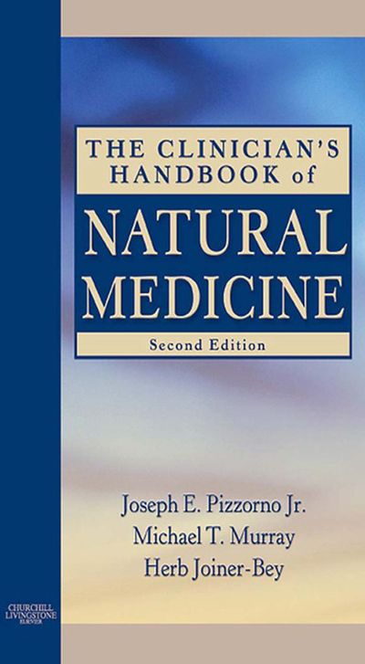 The Clinician's Handbook of Natural Medicine - E-Book