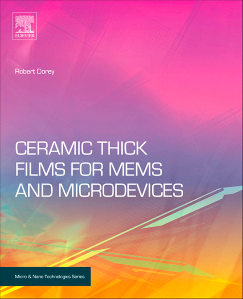 Ceramic Thick Films for MEMS and Microdevices