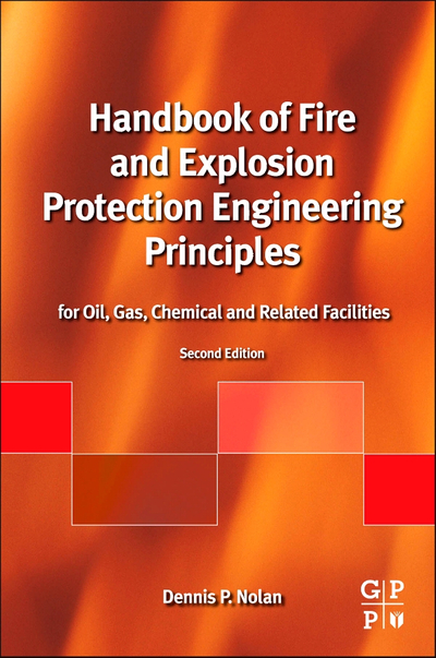 Handbook of Fire and Explosion Protection Engineering Principles