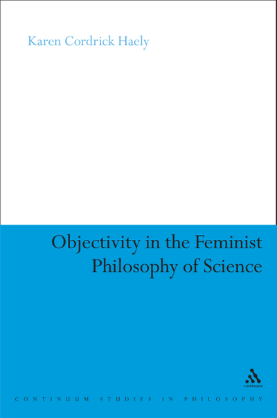 Objectivity in the Feminist Philosophy of Science