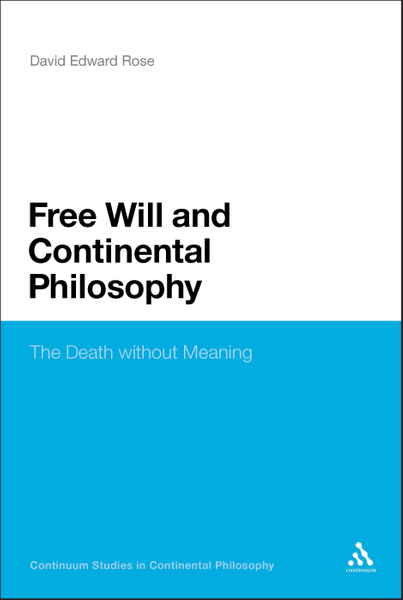 Free Will and Continental Philosophy