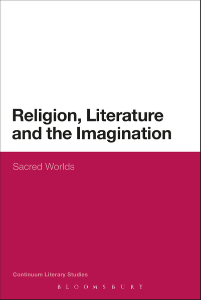 Religion, Literature and the Imagination