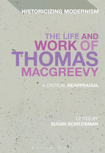 The Life and Work of Thomas MacGreevy