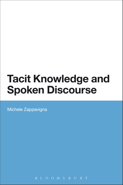 Tacit Knowledge and Spoken Discourse