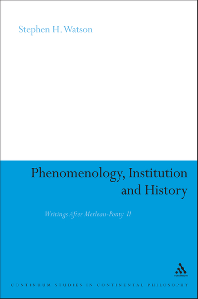 Phenomenology, Institution and History