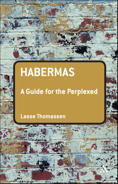 Habermas: A Guide for the Perplexed