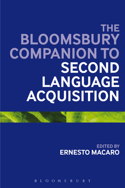 The Bloomsbury Companion to Second Language Acquisition