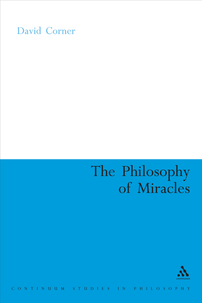 The Philosophy of Miracles