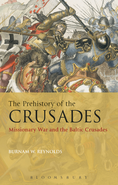 The Prehistory of the Crusades