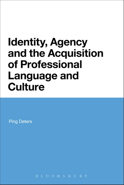 Identity, Agency and the Acquisition of Professional Language and Culture