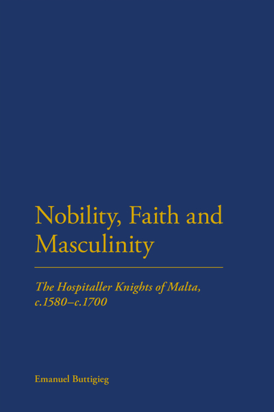 Nobility, Faith and Masculinity