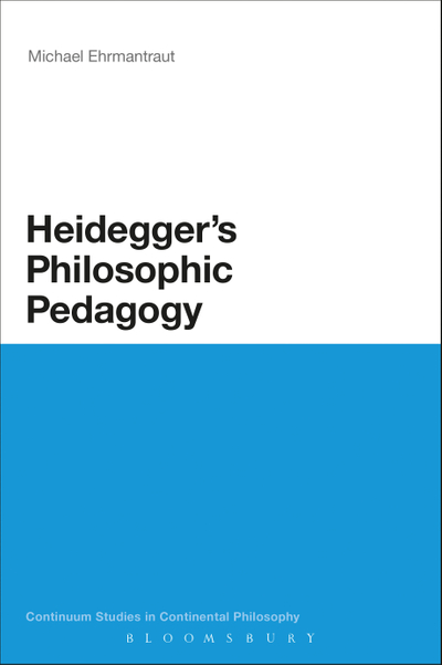 Heidegger's Philosophic Pedagogy