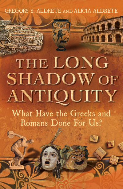 The Long Shadow of Antiquity