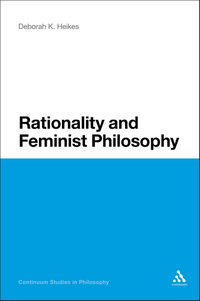 Rationality and Feminist Philosophy