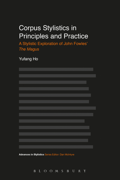 Corpus Stylistics in Principles and Practice