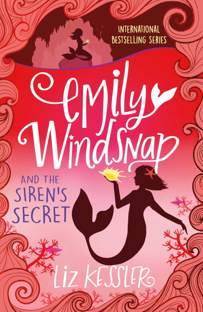 Emily Windsnap and the Siren's Secret