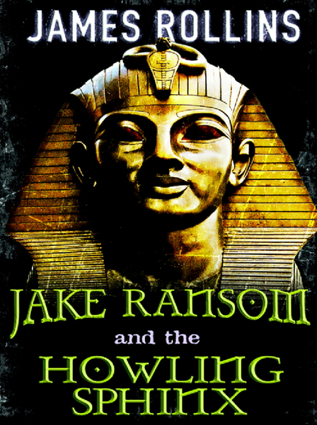 Jake Ransom and the Howling Sphinx