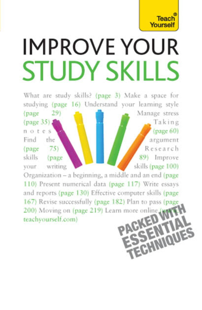 Improve Your Study Skills: Teach Yourself