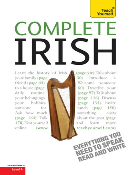 Complete Irish Beginner to Intermediate Book and Audio Course