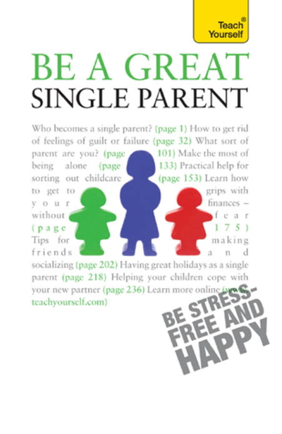 Be a Great Single Parent