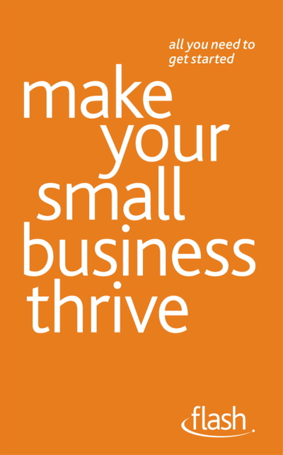 Make Your Small Business Thrive: Flash