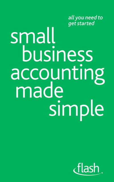 Small Business Accounting Made Simple: Flash