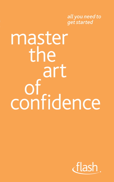 Master the Art of Confidence: Flash