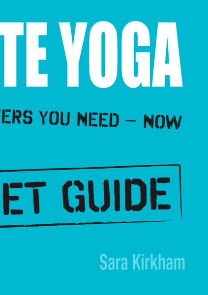 10 Minute Yoga: Bullet Guides