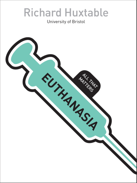 Euthanasia: All That Matters