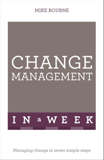 Change Management In A Week