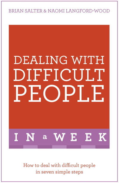 Dealing With Difficult People In A Week