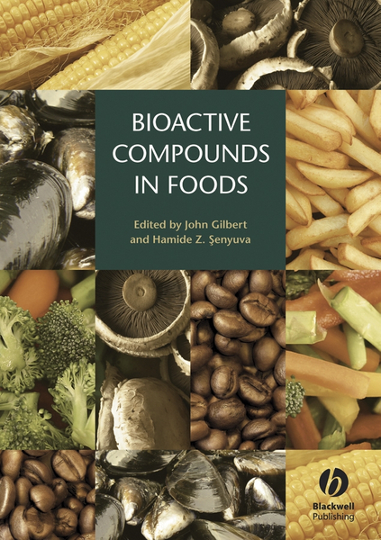 Bioactive Compounds in Foods