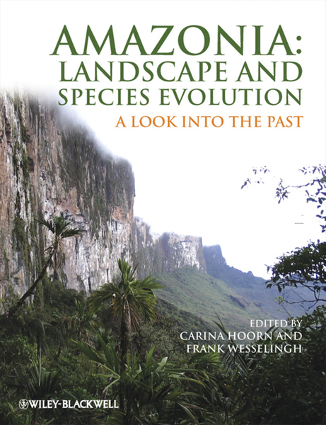 Amazonia: Landscape and Species Evolution