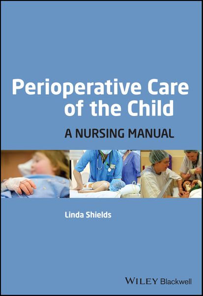 Perioperative Care of the Child