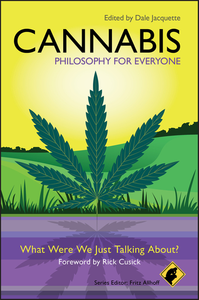 Cannabis - Philosophy for Everyone