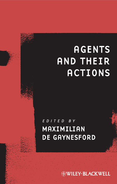 Agents and Their Actions