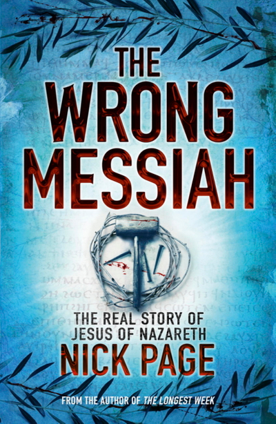 The Wrong Messiah