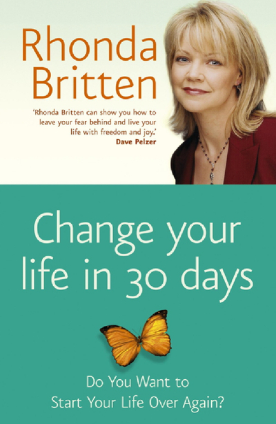 Change Your Life in 30 Days