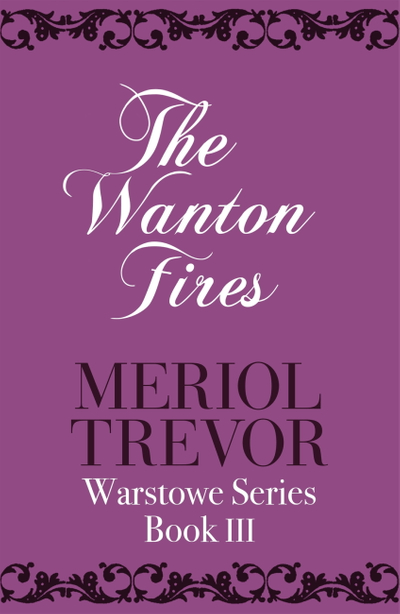 The Wanton Fires