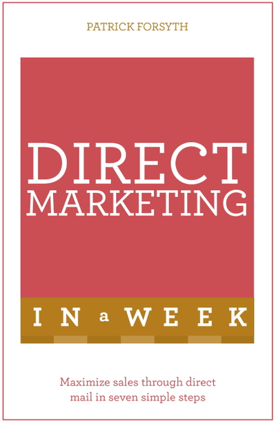 Direct Marketing In A Week