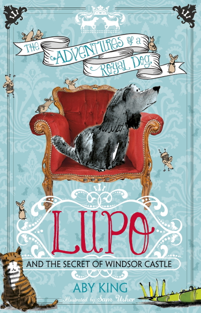 Lupo and the Secret of Windsor Castle