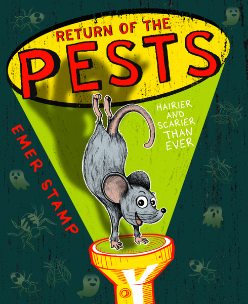 RETURN OF THE PESTS