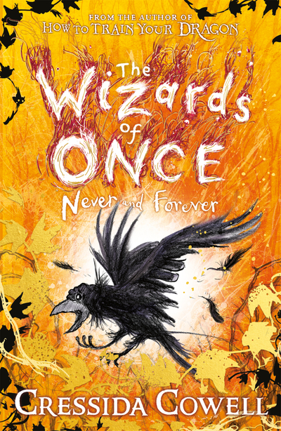 The Wizards of Once: Never and Forever