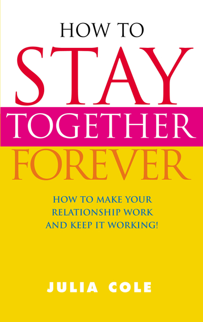 How to Stay Together Forever