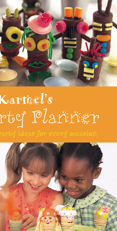 Annabel Karmel's Complete Party Planner