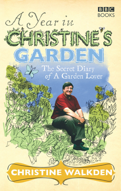 A Year in Christine's Garden