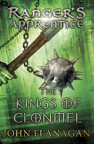 The Kings of Clonmel (Ranger's Apprentice Book 8)