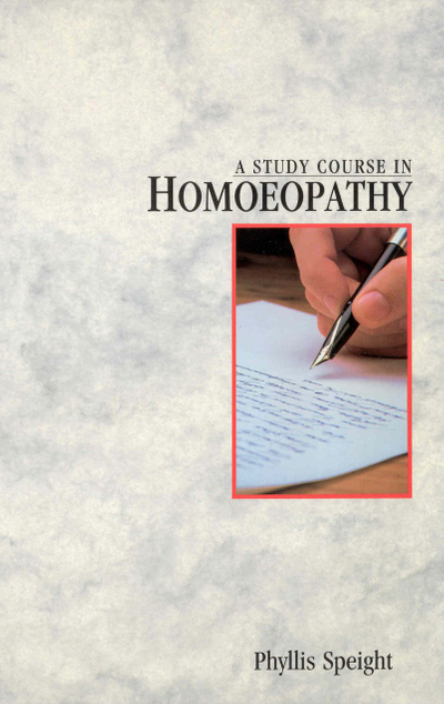 A Study Course In Homoeopathy