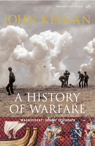 A History Of Warfare